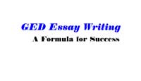 GED Essay Writing -- Formula for Success 