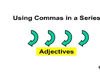 Using Commas in a Series - Adjectives