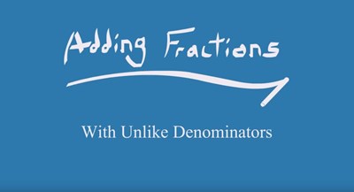 Adding Fractions With Unlike Denominators (Screencast)
