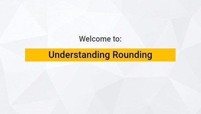 Understanding Rounding