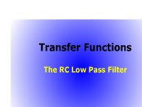 Transfer Functions: The RC Low Pass Filter