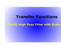 Transfer Functions: The RC High Pass Filter with Bode Plot 