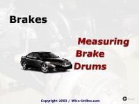 Brakes:  Measuring Brake Drums