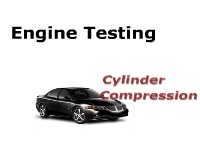 Engine Testing: Cylinder Compression