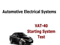 Automotive Electrical Systems: VAT-40 Starting System Test