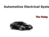 Automotive Electrical Systems: The Relay 