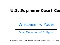 Free Exercise of Religion - U.S. Supreme Court Case: Wisconsin v. Yoder