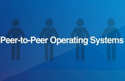 Peer-to-Peer Operating Systems