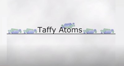 Taffy Atoms 