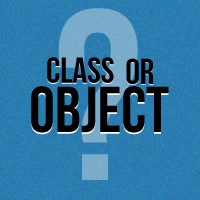 Object or Class?