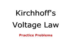 Kirchhoff's Voltage Law (KVL): Practice Problems