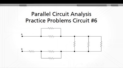 Parallel Circuit Analysis Practice Problems: Circuit #6