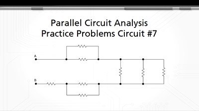 Parallel Circuit Analysis Practice Problems: Circuit #7