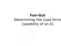Fan-Out: Determining the Load Drive Capability of an IC 