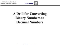 A Drill for Converting Binary Numbers to Decimal Numbers 