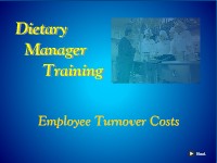 Dietary Manager Training: Employee Turnover Costs