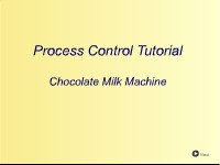 Process Control Tutorial: The Chocolate Milk Machine