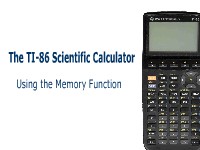 The TI-86 Scientific Calculator: Using the Memory Function