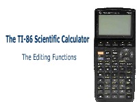 The TI-86 Scientific Calculator: The Editing Functions