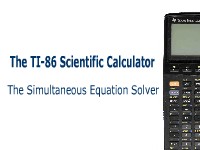 TI-86 Scientific Calculator: The Simultaneous Equation Solver
