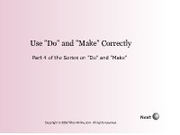 Use "Do" and "Make" Correctly: Part 4 in a Series
