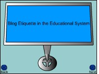 Blog Etiquette in the Educational System