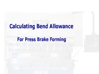 Calculating Bend Allowance for Press Brake Forming