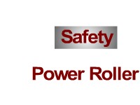 Safety - Power Pinch Roller 