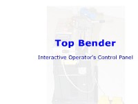 Top Bender - Interactive Operator's Control Panel