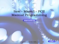 Saw - Marvel - PCII - Manual Programming