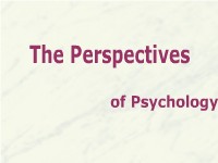 The Perspectives of Psychology