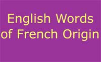 English Words of French Origin