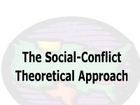 The Social-Conflict Theoretical Approach