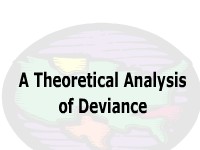 A Theoretical Analysis of Deviance