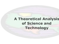 A Theoretical Analysis of Science and Technology