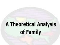 A Theoretical Analysis of Family