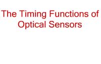 The Timing Functions of Optical Sensors