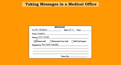 Taking Messages in a Medical Office (Screencast)