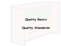 Quality Basics:  Quality Standards