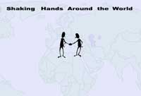 Shaking Hands Around the World