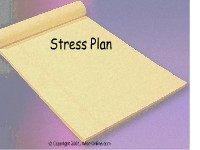 Stress Plan