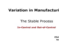 Variation in Manufacturing: The Stable Process