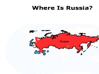 Where Is Russia?