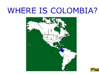 Where Is Colombia?