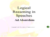 Logical Reasoning in Speeches - Ad Absurdum