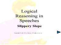 Logical Reasoning in Speeches - Slippery Slope