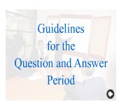 The Question and Answer Period