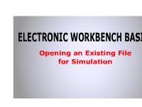 Electronic Workbench Basics: Opening a File for Simulation