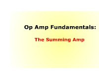 Op Amp Fundamentals: The Summing Amplifier