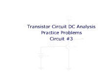 Transistor DC Analysis Practice Problems: Circuit #3